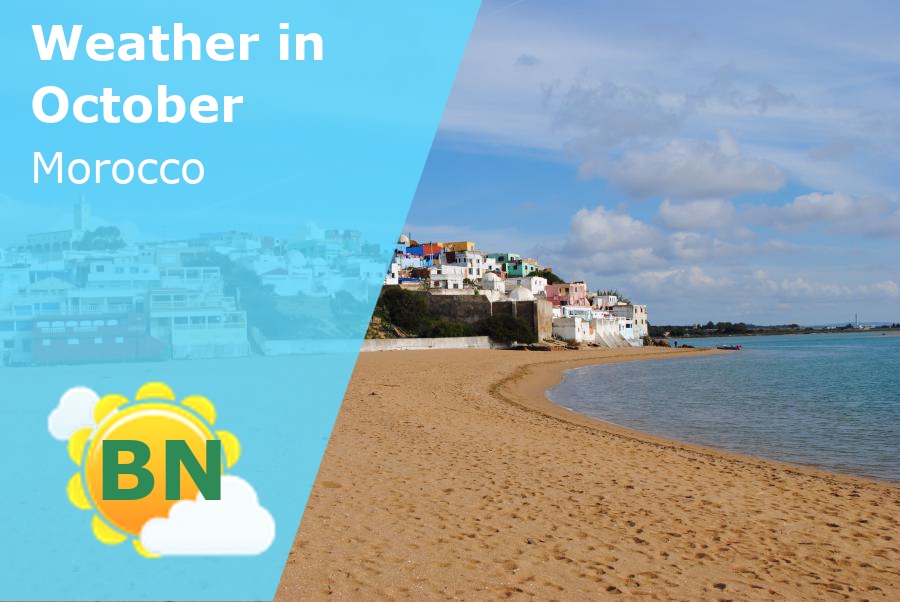 October Weather in Morocco 2024 Winter Sun Expert